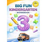 Kindergarten Big Fun Workbook: Number Tracing, Pen Control, Line Tracing, and Counting Activities with Learn to Write Numbers and Fun Preschool Math for Kids Ages 3+