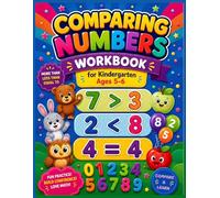Kindergarten Comparing Numbers: Less Than More Than Math Practice Worksheets. Single Digits 0-9. Ages 5-6. (Kindergarten & Preschool Math Practice Books)