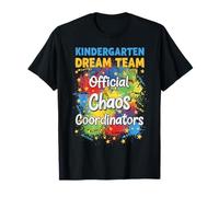Kindergarten Dream Team Official Chaos Coordinators T-Shirt
