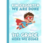 Kindergarten Graduation Gift: Superhero Composition Notebook for Boys with Coloring Pages | 8’’ x 10’’, 110 Pages