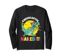 Kindergarten Nailed It Graduation Class of 2021 Long Sleeve T-Shirt