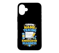Kindergarten Name Tracing Readiness Case for iPhone 16 Plus