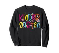 Kindergarten Vibrant School Year Student Teacher Sweatshirt
