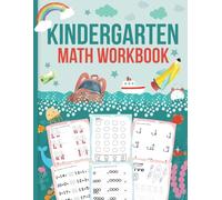 Kindergarten Workbook Math Addition: Basic Home schooling Workbook for Kindergartners, Adding Numbers 1-20, Activity Book with Tracing, Counting and Coloring (Homeschooling kindergarten activities)