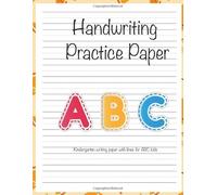 Kindergarten writing paper with lines for ABC kids: Writing Paper for kids with Dotted Lined | 105 pages 8.5x11 Handwriting Paper (Time FlY)