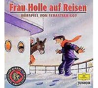 Kinderhoerspiel - Frau Holle Auf Reisen
