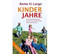 Kinderjahre: Die Individualitat des Kindes als , Largo Pocket Book.