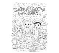 Kinderkoch- und Ausmalbuch: Kochen, Backen & Ausmalen - spielerisch lernen mit Spaß und Fantasie (Unikate Kinderbücher: Vielfalt erleben)