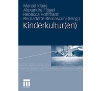 Kinderkultur(en) by Klaas, Marcel New 9783531164687 Fast Free Shipping<-