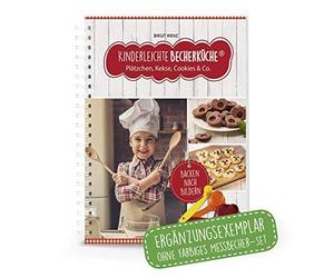 Kinderleichte Becherkuche - Platzchen, Kekse, C, Wenz Paperback.