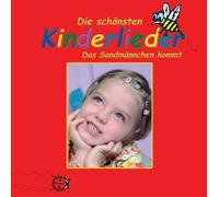 Kinderlieder - Die schönsten Kinderlieder : Das Sandmännchen kommt
