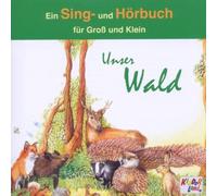 Kinderlieder - Unser Wald-Sing-und Hörbuch