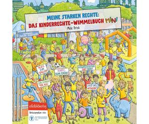 Kinderschutzbund Mainz Meine starken Rechte: Das Kinderrechte-Wimme (Paperback)