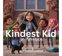 Kindest Kid in the World, Velky's Kind Sunshine