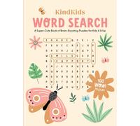 KindKids Word Search : A Super-Cute Book of Brain-Boosting Puzzles for Kids 6 & Up