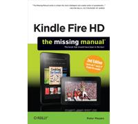 Kindle Fire Hd: The Missing Manual