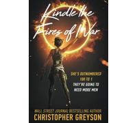 Kindle the Fires of War: A Kiku - Yakuza Assassin - Action Thriller Novel (Kiku - Rogue Assassin)