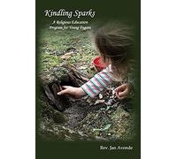 Kindling Sparks: A Religious Education Program for Young Pagans