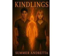 Kindlings (The Eden and Tommy Series)