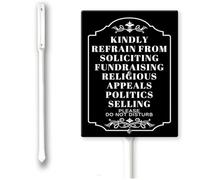 Kindly Refrain from Soliciting Fundraising Religious Appeals Politics Selling Yard Sign with Stake Aluminum Sign Outdoor Decor 7x8.8 inches