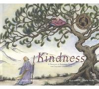 Kindness: A Treasury of Buddhist Wisdom for Children and Parents (This Little Light of Mine)