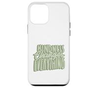 Kindness Changes Everything Be Kind Do Good Be Better Case for iPhone 12 mini