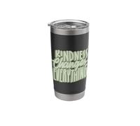 Kindness Changes Everything Be Kind Do Good Be Better Stainless Steel Insulated Tumbler