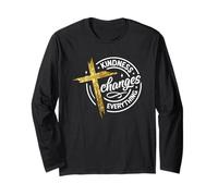 Kindness Changes Everything Cross Design Long Sleeve T-Shirt