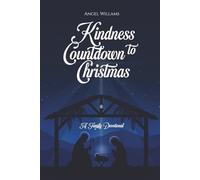 Kindness Countdown to Christmas: A Family Devotional