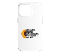 Kindness Creates Connections Hope Lights The Way Case for iPhone 16 Pro