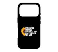 Kindness Creates Connections Hope Lights The Way Case for iPhone 17 Pro