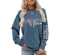 Kindness Crewneck Sweatshirts For Womens Kindness Is Free Sprinkle It Everywhere Long Sleeve Tops For Teen(Blue,M)
