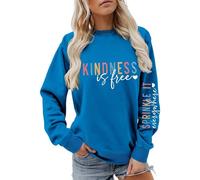 Kindness Crewneck Sweatshirts for Womens Kindness is Free Sprinkle It Everywhere Sleeve Tops for Teen Girls