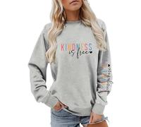 Kindness Crewneck Sweatshirts for Womens Kindness is Free Sprinkle It Everywhere Sleeve Tops for Teen Girls