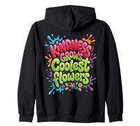 Kindness Grows The Coolest Flowers Zip Hoodie