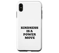 Kindness Is A Power Move Inspirational Quote Design Case for iPhone XS Max