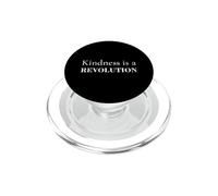 Kindness Is a Revolution Inspirational Quote Design PopSockets PopGrip for MagSafe