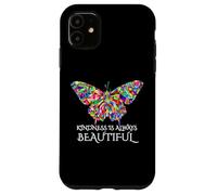 Kindness is Always Beautiful Butterfly Case for iPhone 11