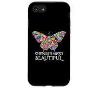 Kindness is Always Beautiful Butterfly Case for iPhone SE (2020) / 7/8