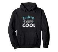Kindness Is Always Cool Pullover Hoodie