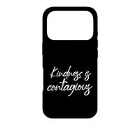 Kindness Is Contagious Motivational Mental Health Quote Case for iPhone 17 Pro