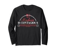 Kindness is Contagious - Urban Typography Streetwear Long Sleeve T-Shirt