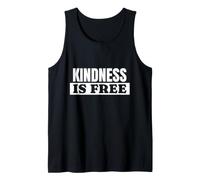 Kindness is Free Inspirational Positive Love Tank Top