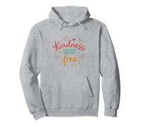Kindness Is Free: Inspiring Compassion Quote Pullover Hoodie, Adult Unisex, Heather Grey, M