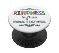 Kindness Is Free Sprinkle It Everywhere Inspirational Fun PopSockets Adhesive PopGrip
