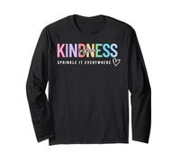 Kindness is Free Sprinkle It Everywhere Positive Quote Long Sleeve T-Shirt