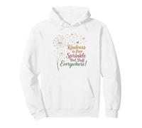 Kindness is Free Sprinkle That Stuff Everywhere summer Women Pullover Hoodie