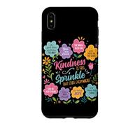Kindness Is Like A Sprinkle That Stuff Everywhere Flowers Case for iPhone XS Max