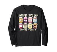 Kindness Is My Jam And I'm Here To Spread It Inspirational Long Sleeve T-Shirt