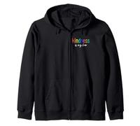 Kindness Is My Law Positive Rainbow Motivational Kindness Zip Hoodie
